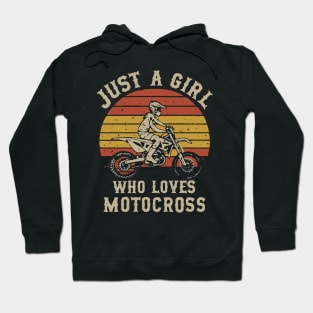 Just A Girl Who Loves Motorcross. Motocross Girl Hoodie